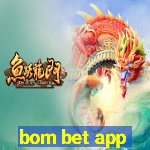 bom bet app